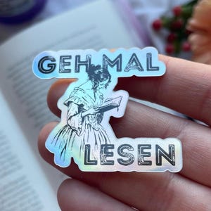 Bookish Sticker | Regenbogen-Effekt | Motivationssticker für Buchliebhaber*innen | Lesesticker für Journal & Deko | Geh mal Lesen | Geschenk