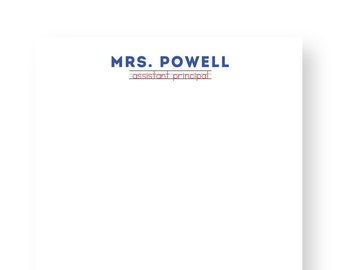 Teacher Notepad with Personalized Principal Name | Custom Principal Name Notepad | NP-180