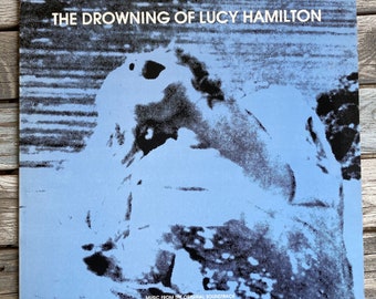 Rare Lydia Lunch and Lucy Hamilton – “The Drowning Of Lucy Hamilton” Vinyl Record Album 1985