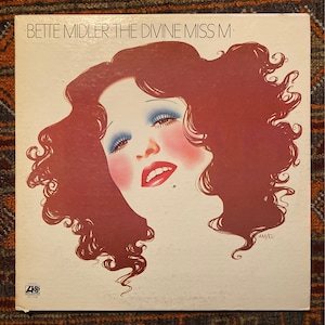 Bette Midler “The Divine Miss M” Vinyl Record Album 1972