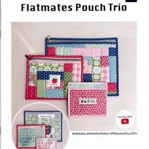 May include: Image of a trio of patchwork pouches in pink, blue, and green. The largest pouch has a blue zipper and a strawberry patch. The text "Flatmates Pouch Trio" is at the top, with "MINKI KIM" and a website address at the bottom.