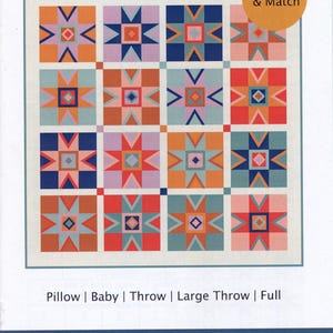May include: A quilt pattern featuring a mix and match design of colorful geometric shapes. The pattern is called "Strawflower Quilt" and is available in various sizes, including pillow, baby, throw, large throw, and full. The pattern is by Side Lake Stitch.