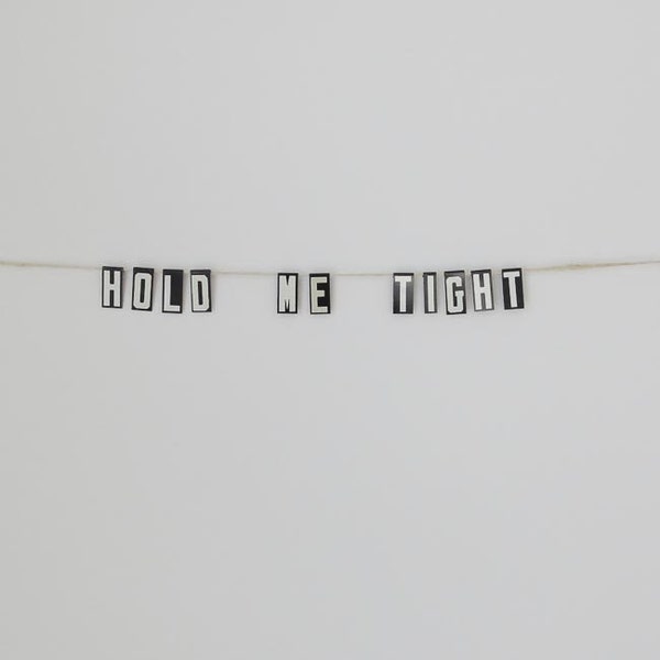 hold me tight / vintage modern bunting