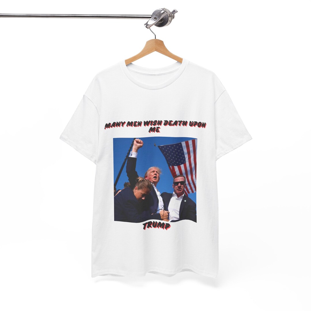 Donald Trump Rally T-shirt, Trump Shot, Trump Shooting, Trump Rally Tee ...