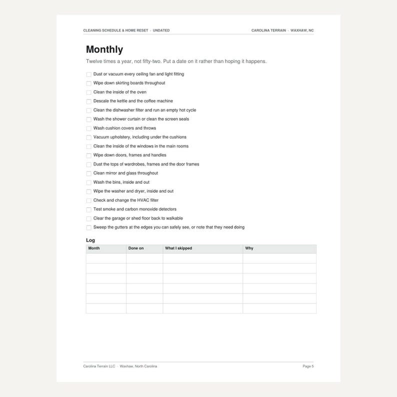 May include: A printed monthly cleaning schedule and home reset checklist titled Monthly, Twelve times a year, not fifty-two. It includes a list of tasks with checkboxes and a log table with columns for Month, Done on, What I skipped, and Why.