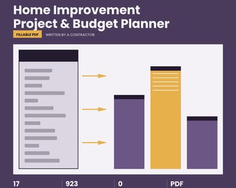 May include: A digital Home Improvement Project & Budget Planner fillable PDF document. The graphic features a list with arrows pointing to three vertical bars, with text indicating 17 pages, 923 fill-in fields, 0 of my rates, and PDF instant.