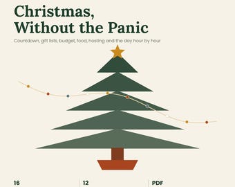 May include: A digital planner titled Christmas, Without the Panic featuring a green Christmas tree graphic with a gold star, a string of lights, and text detailing 12 weeks, undated, 16 pages, and PDF format on a cream background.