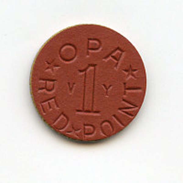 WWII Opa Ration Red Token Error, one point Red VY with Opa almost cut off, Rare Find , off-set struck,strike,World War 2 era,Home Front