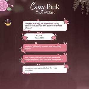 May include: A digital chat widget with a cosy pink theme. The widget displays user comments in speech bubbles, adorned with floral accents. Text includes "Cozy Pink Chat Widget" and user comments.