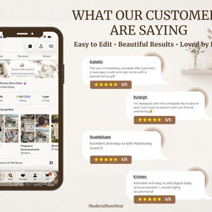 May include: A smartphone screen displays an Etsy shop, ModernMomNest, with customer reviews. The image includes text: "WHAT OUR CUSTOMERS ARE SAYING" and customer testimonials with 5-star ratings. The shop sells digital baby announcements.