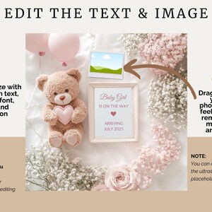 May include: A pink and white baby shower announcement with a teddy bear holding a pink heart. The announcement says "Baby Girl is on the way" and "Arriving July 2025".