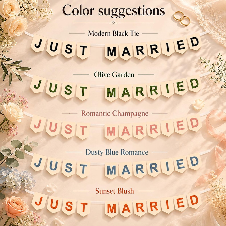 May include: Five horizontal banners featuring the text JUST MARRIED in different colours: black, green, pink, blue, and orange. Each banner consists of individual off-white pennants strung together, displayed as colour suggestions for wedding decor.