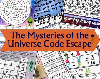 May include: A colourful printable activity booklet with the title "The Mysteries of the Universe Code Escape". The booklet features a variety of puzzles and games with a space theme, including a word maze, a shape sequence puzzle, and a code-breaking challenge.