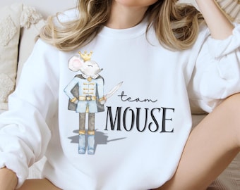 Nutcracker Team Mouse King Crewneck Sweatshirt, Long sleeve Christmas Sweater, Rat King shirt, Holiday Sweat Shirt Cute Girly Nutcracker Top