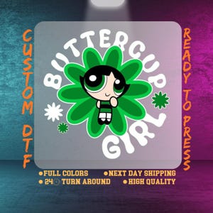 Sticker Puffy Girls Power ButterCup, transfert Dtf, cadeau princesse kawaii verte pour elle, chemise prête à presser, transfert à chaud, feuille Dtf Gang