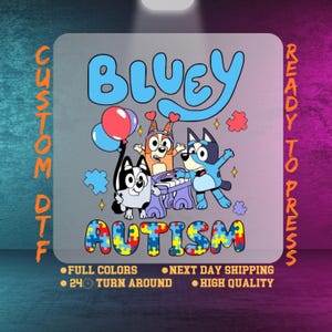 Bluey Autism Awareness Balloons Dtf Transfer, Blue Dog Sublimation Autism Advocate Ready To Press, Puzzle Vibe Heat Press, Dtf Gang Sheet