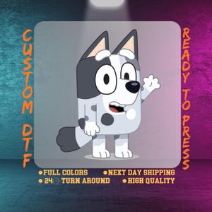 Muffin Bluey Cousin Dtf Transfer, Autism Mama Sublimation, Autism Advocate Tee Ready To Press, Blue Dog Autism Acceptance, Dtf Gang Sheet