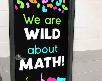 Math Classroom Door Display Printable Decoration or Bulletin Board, Wild About Math with Animal Print for Safari Theme