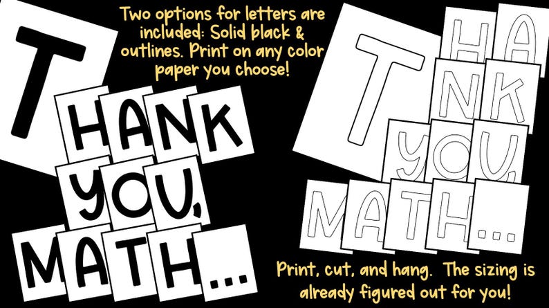 K&ouml;nnte beinhalten: Schwarz-wei&szlig;e, druckbare Buchstaben, die "Thank You, Math..." und "Thank You, Math..." buchstabieren, mit Voll- und Umrissoptionen. Der Text "Zwei Optionen f&uuml;r Buchstaben sind enthalten: Vollschwarz & Umrisse. Drucken Sie auf beliebigem farbigen Papier!" ist ebenfalls sichtbar.