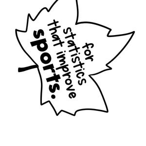 K&ouml;nnte beinhalten: Schwarz-wei&szlig;e Illustration einer Blattform mit dem Text "for statistics that improve sports." Der Text ist fett und ohne Serifen. Das Blatt hat eine gezackte Kontur und einen kleinen Stiel.