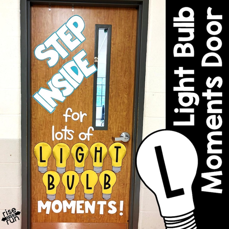 Inspirational Classroom Door Decoration Printable Kit for Light Bulb ...