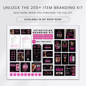 May include: A branding kit for estheticians, featuring a variety of marketing materials. The kit includes items like business cards, social media templates, and loyalty cards. The design is predominantly black and pink, with the text "ESTHETICIAN BRANDING KIT" and "200+ ITEMS INSIDE!"