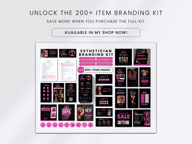 May include: A branding kit for estheticians, featuring a variety of marketing materials. The kit includes items like business cards, social media templates, and loyalty cards. The design is predominantly black and pink, with the text "ESTHETICIAN BRANDING KIT" and "200+ ITEMS INSIDE!"