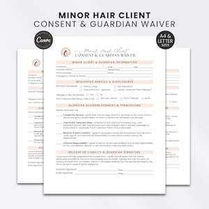 Könnte beinhalten: Ein weißes Dokument mit dem Titel Minor Hair Client Consent & Guardian Waiver mit schwarzem Text und hellpfirsichfarbenen Akzenten. Das Formular enthält Abschnitte für Kundeninformationen, gewünschte Dienstleistungen, Einverständniserklärungen und Unterschriften.