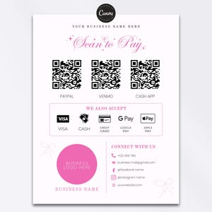 Puede incluir: Un folleto blanco con detalles y texto en rosa. El folleto dice "Scan to Pay" encima de tres códigos QR para PayPal, Venmo y Cash App. También enumera los métodos de pago aceptados: Visa, Cash y Apple Pay. La información de contacto está abajo.