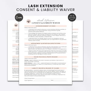 Puede incluir: Un documento blanco titulado Lash Extension Consent & Liability Waiver con texto negro y encabezados rosa claro. Incluye secciones para riesgos, expectativas, políticas de salón y una línea para la firma del cliente.