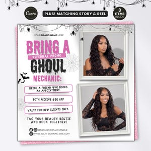 May include: A digital marketing flyer featuring a Halloween theme with spider webs and bats. The text reads BRING A GHOUL MECHANIC, BRING A FRIEND WHO BOOKS AN APPOINTMENT, BOTH RECEIVE $10 OFF, VALID FOR NEW CLIENTS ONLY, and TAG YOUR BEAUTY BESTIE.