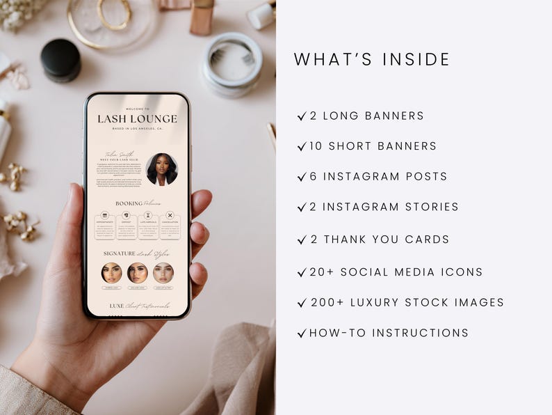 May include: A smartphone displaying a Lash Lounge digital template with text and photos, next to a list titled WHAT'S INSIDE including 2 long banners, 10 short banners, 6 Instagram posts, 2 Instagram stories, 2 thank you cards, 20+ social media icons, 200+ luxury stock images, and how-to instructions.