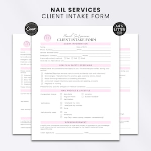 May include: A white nail services client intake form with pink accents and black text. The document includes sections for client information, health and safety screening, nail profile and lifestyle, and an acknowledgment section with a signature line.