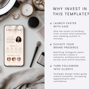 May include: A smartphone displaying a Lash Lounge booking template with text and headshots, surrounded by makeup brushes and cosmetic containers. The right side features the text: Why invest in this template? Launch faster with ease, Elevate your brand presence, and Turn followers into clients.