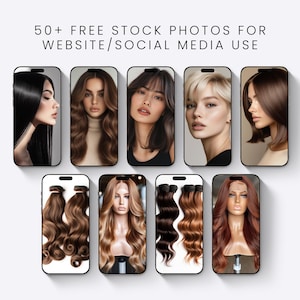 May include: Nine smartphones arranged in two rows display various images of hair extensions and models with diverse hairstyles. The text at the top reads 50+ FREE STOCK PHOTOS FOR WEBSITE/SOCIAL MEDIA USE. The screens show wavy, straight, and colored hair.