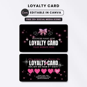 Peut inclure: Carte de fidélité noire avec des accents roses, un nœud et le texte "LOYALTY CARD". Comprend le texte "EDITABLE IN CANVA" et "FREE 20+ SOCIAL MEDIA ICONS". La carte a également un site web et un espace réservé au nom de l'entreprise.