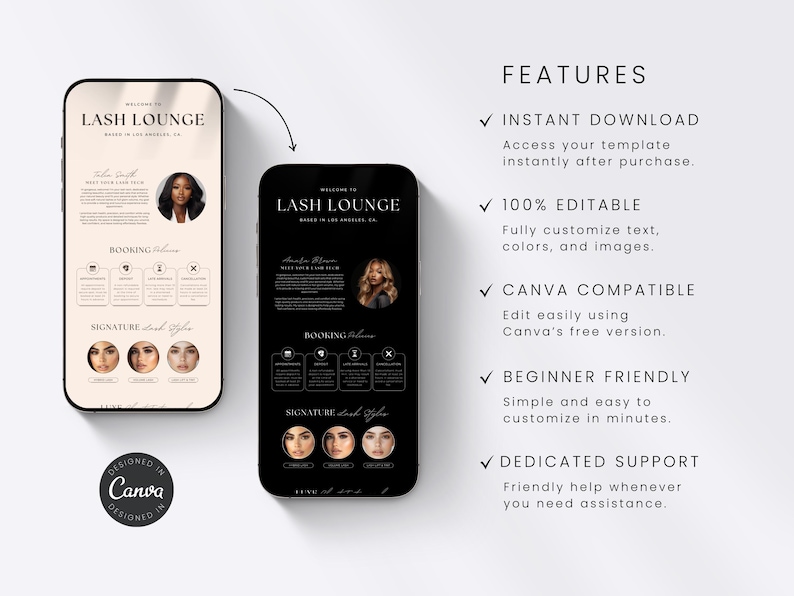 May include: Two smartphones display a Lash Lounge digital template in light and dark color schemes. The screen shows text, circular headshots, and booking icons. A list of features includes instant download, editable, Canva compatible, and support.