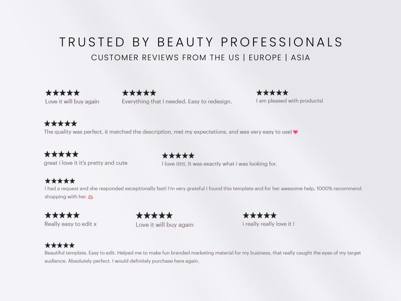 May include: A white background with the text "TRUSTED BY BEAUTY PROFESSIONALS" and customer reviews from the US, Europe, and Asia. The reviews include star ratings and positive comments like "Love it will buy again."
