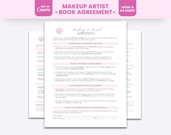 May include: A white document titled Makeup Artist Book Agreement with pink headers and black text. The form includes sections for reservation, payments, travel logistics, cancellation, and client authorization with lines for a name, signature, and date.