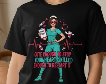 Funny Nurse Graphic T-Shirt: RN Medical Staff Gift