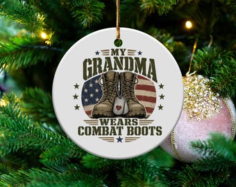 My Grandma Wears Combat Boots Ornament, Veteran Military Grandma Gift, Patriotic Christmas Tree Decor