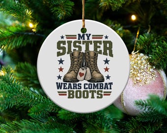 Military Sister Ornament, Proud Sister Combat Boots Decor, Veteran Family Home亚美尼亚语