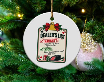 Funny Casino Dealer Christmas Ornament, Poker Blackjack Dealer Naughty Nice List Tree Decoration, Gambling Humor Coworker Gift Idea