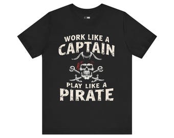Funny Pirate Skull T-Shirt: Nautical Humor Novelty Gift