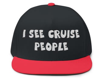 I SEE CRUISE PEOPLE Embroidered Snapback Hat, Funny Nautical Cap