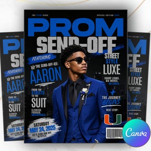 Puede incluir: Una portada de revista titulada PROM SEND-OFF que muestra a una persona con traje azul, corbata negra y gafas de sol. El texto incluye THE PROM ISSUE, SPECIAL EDITION 2025, FEATURING AARON, STREET STYLE LUXE, SHARP LOOKS, BIG MOVES, NO LIMITS y SATURDAY MAY 24, 2025.