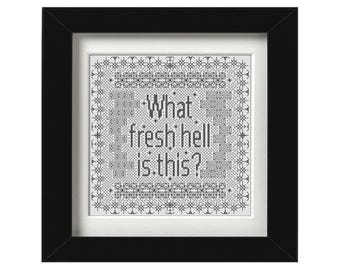 What fresh hell is this - Blackwork Chart: 8 Inch 20cm Design PDF (Download)