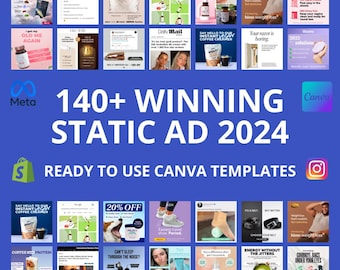May include: A collage of 140+ static ad templates for social media marketing. The templates feature a variety of products and services, including coffee creamers, sleep aids, razors, and weight loss products. The templates are designed to be used on platforms like Facebook, Instagram, and Pinterest. The image also includes logos for Meta, Canva, and Shopify.