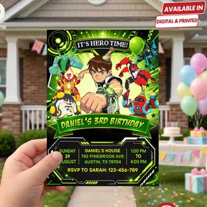 May include: A Ben 10 themed birthday invitation card featuring the character Ben Tennyson and various aliens. The text reads IT'S HERO TIME!, DANIEL'S 3RD BIRTHDAY, and includes event details for Sunday, 29 August at 742 Pinebrook Ave, Austin, TX 78704.