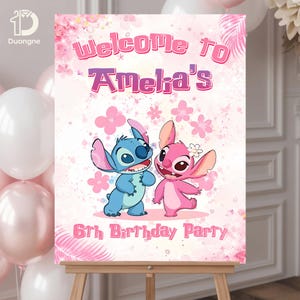 May include: A pink and white welcome sign for a 6th birthday party. The sign features the text "Welcome to Amelia's" in pink and purple, along with cartoon characters Stitch and Angel. Pink floral accents decorate the background.